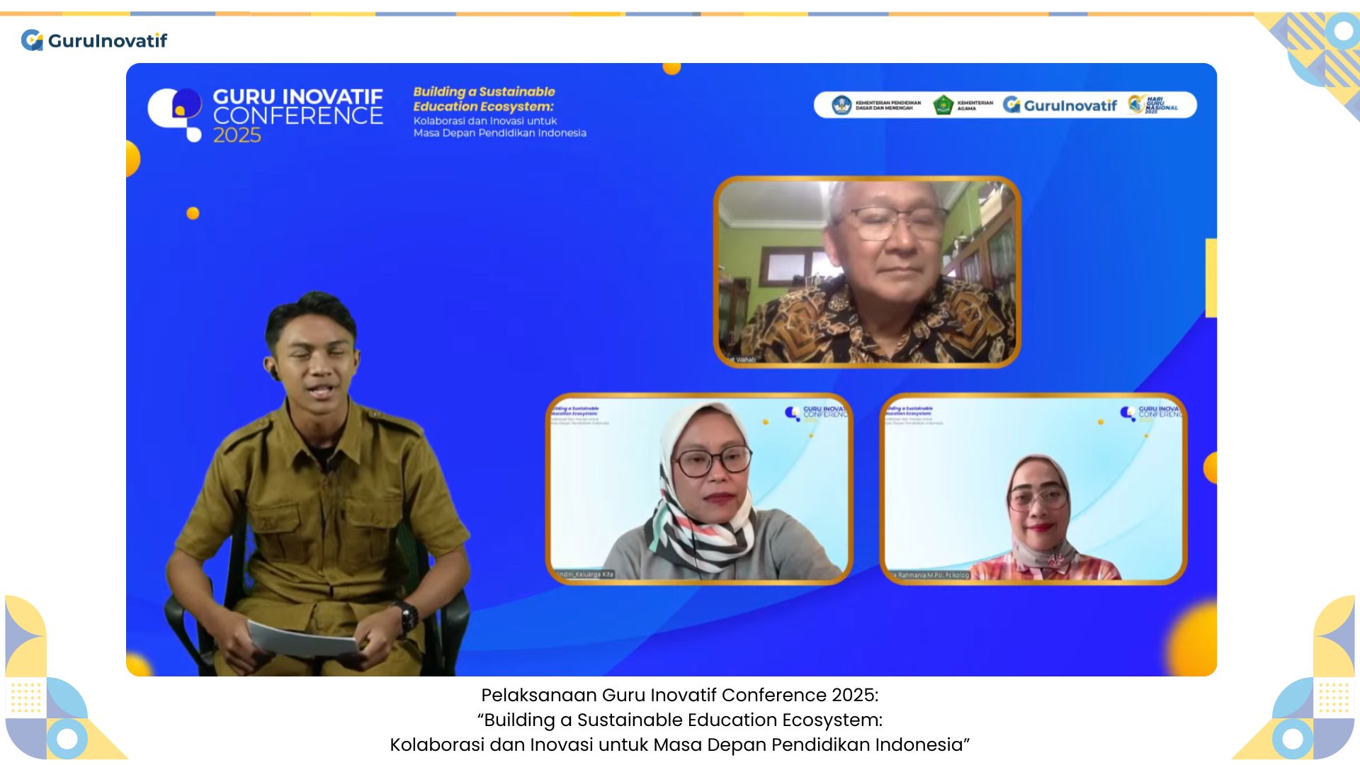 Guru Inovatif Conference 2025 | Building a Sustainable Education Ecosystem: Kolaborasi dan Inovasi untuk Masa Depan Pendidikan Indonesia
