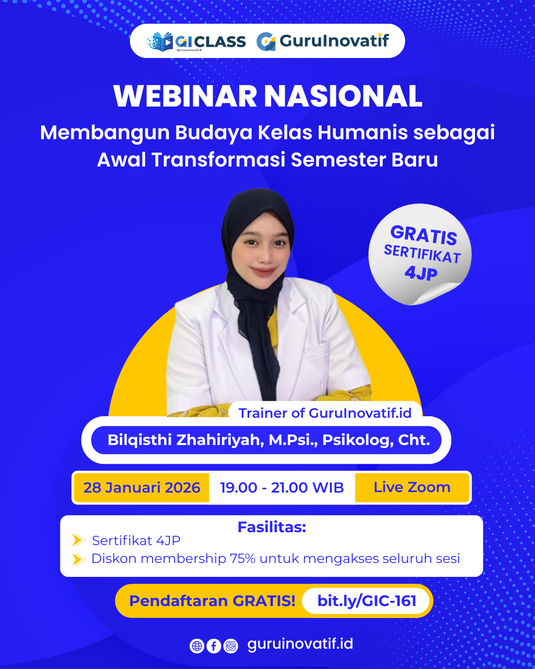 Webinar nasional GIC 161 | Membangun Budaya Kelas Humanis sebagai Awal Transformasi Semester Baru