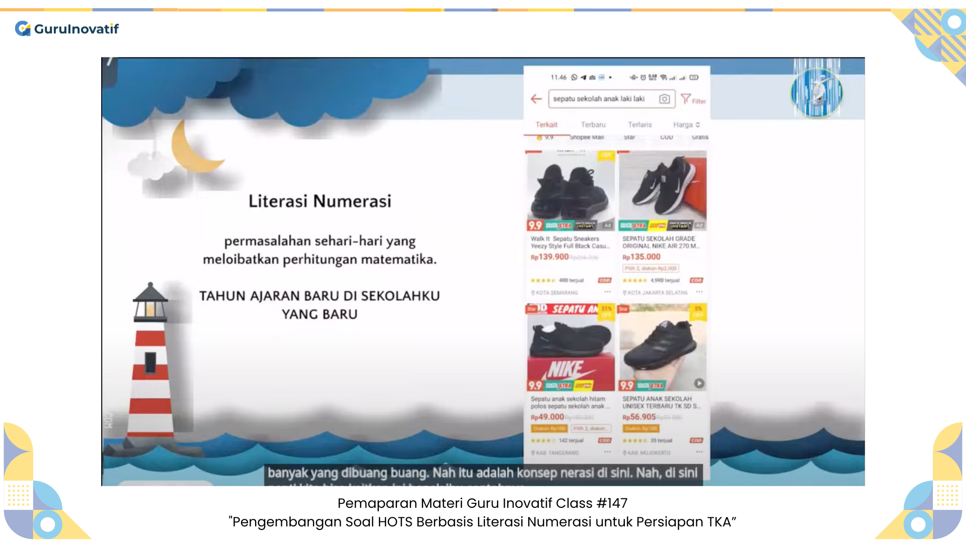 GI Class #147 | Pengembangan Soal HOTS Berbasis Literasi Numerasi untuk Persiapan TKA