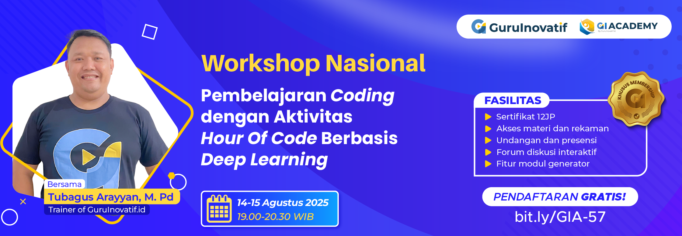 Workshop Nasional | Pembelajaran Coding dengan aktivitas Hour of Code Berbasis Deep Learning
