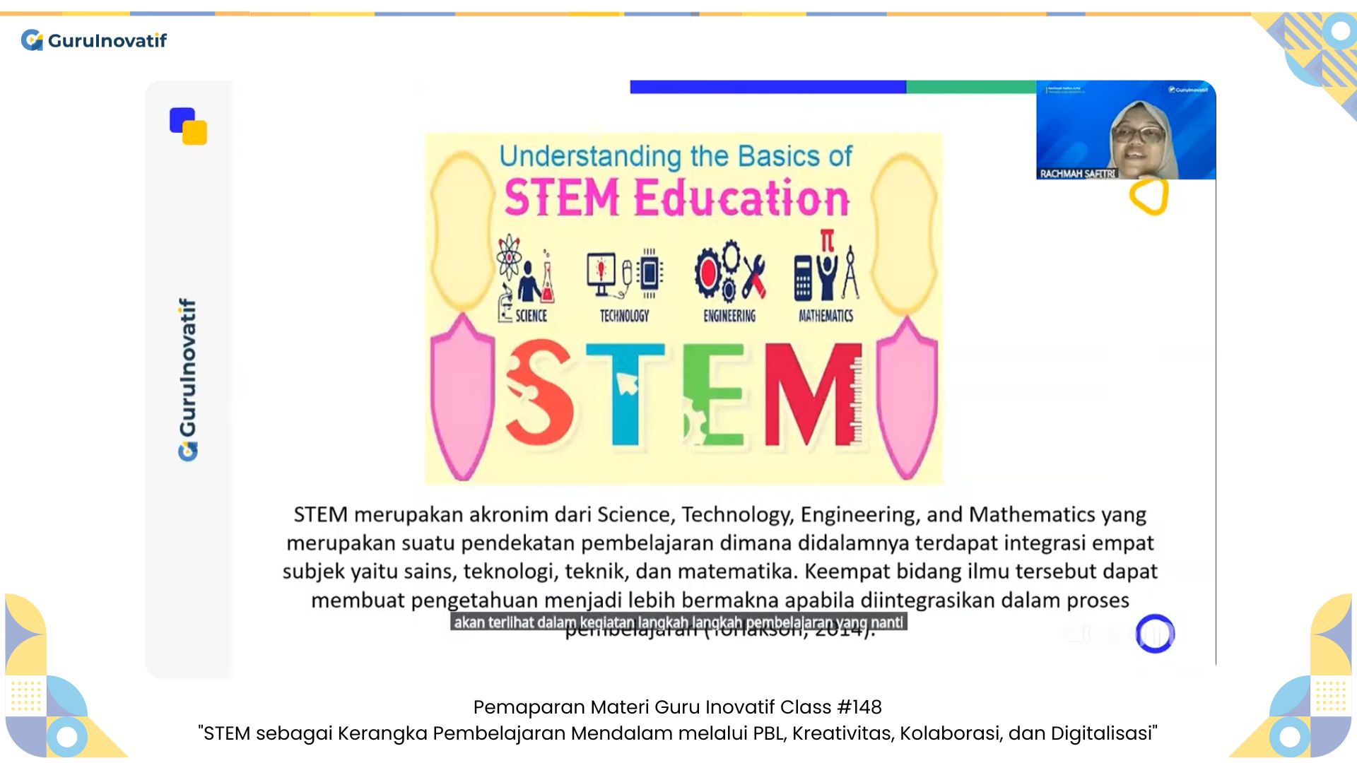GI Class #148 | STEM sebagai Kerangka Pembelajaran Mendalam melalui PBL, Kreativitas, Kolaborasi, dan Digitalisasi