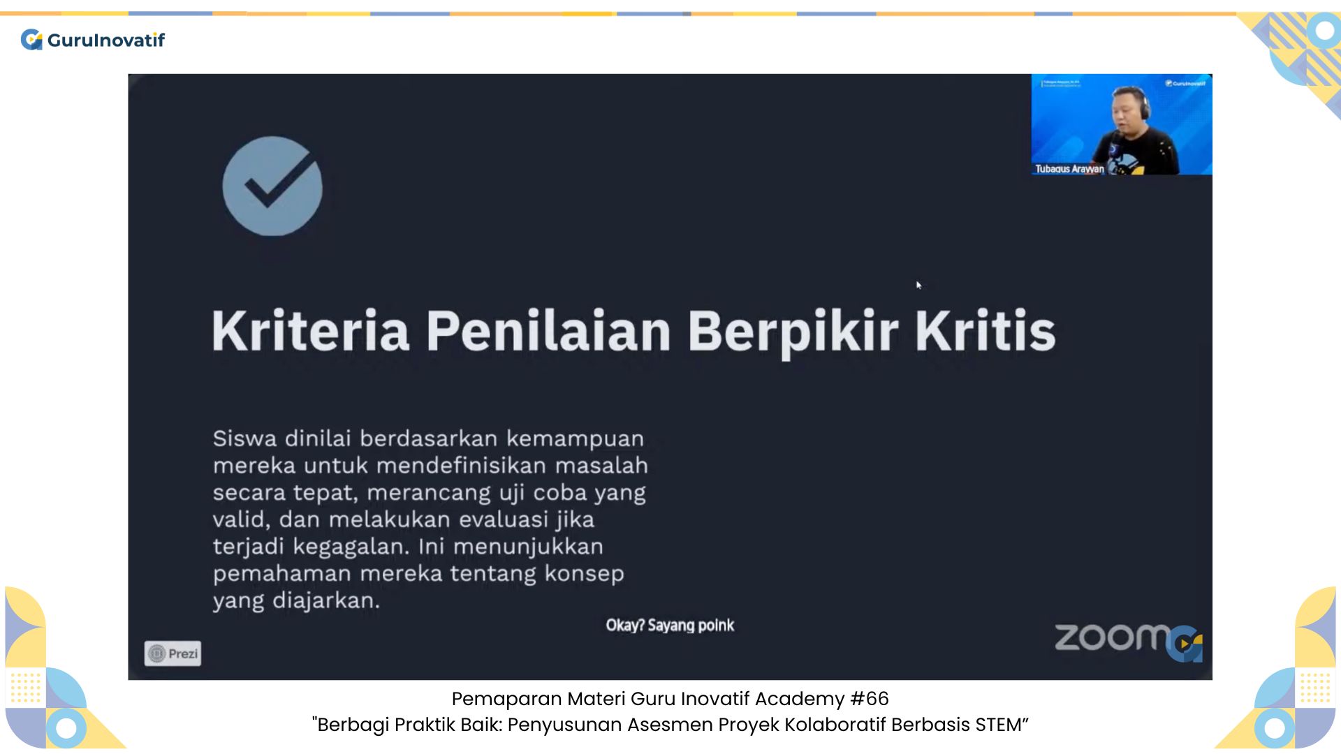 BERBAGI PRAKTIK BAIK: PENYUSUNAN  ASESMEN PROYEK KOLABORATIF BERBASIS  STEM