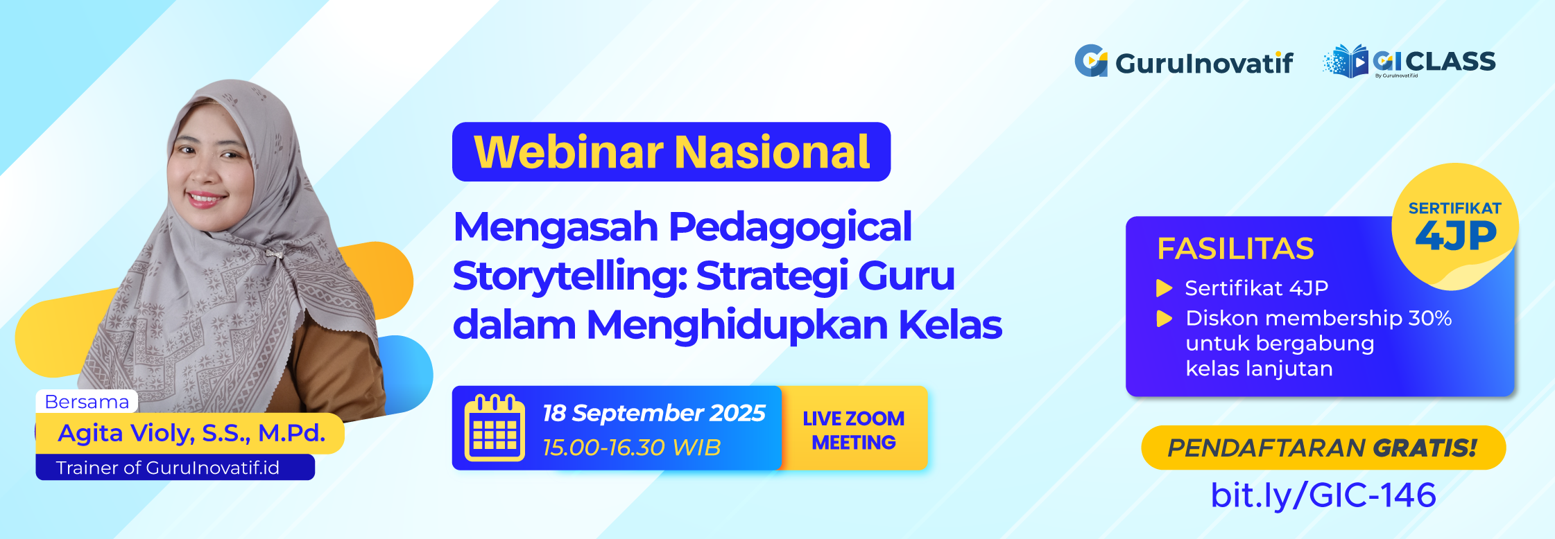 Webinar nasional | Mengasah pedagogical storytelling: Strategi guru dalam menghidupkan kelas