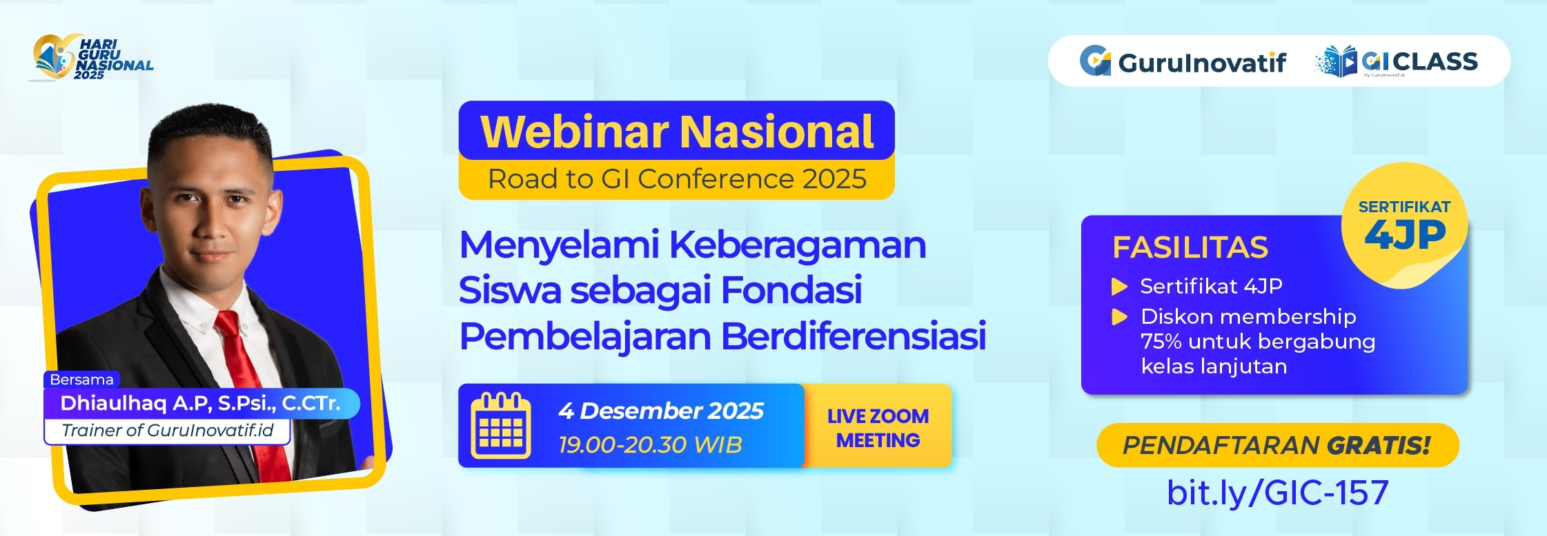 Webinar Nasional Menyelami Keberagaman Siswa sebagai Fondasi Pembelajaran Berdiferensiasi Road to GI Conference 2025